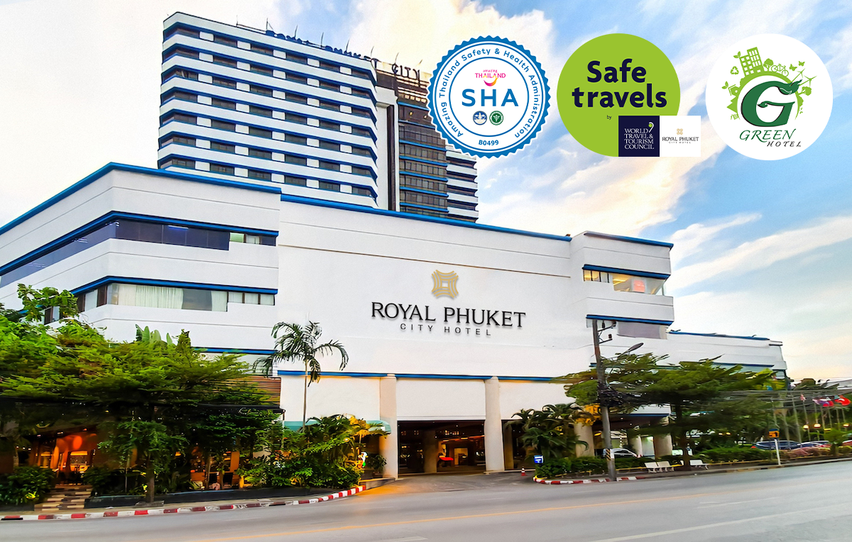 Royal Phuket City Hotel with SHA, Safe Travels and Green Hotel